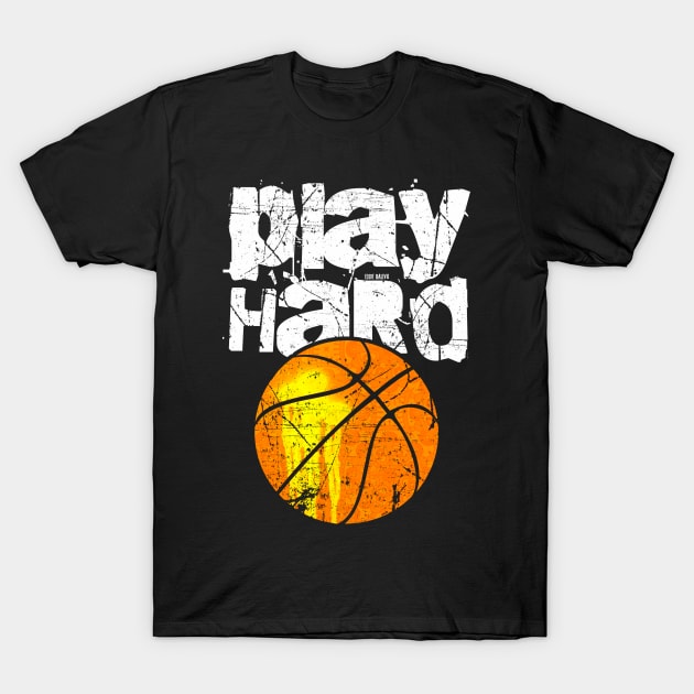 Play Hard (Or Go Home) T-Shirt by EddieBalevo